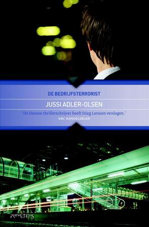 De bedrijfsterrorist - Jussi Adler-Olsen De bedrijfsterrorist - Jussi Adler-Olsen