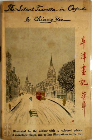 The Silent Traveller in Oxford - Yee Chiang The Silent Traveller in Oxford - Yee Chiang