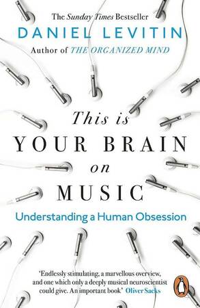 This is Your Brain on Music - Daniel Levitin This is Your Brain on Music - Daniel Levitin