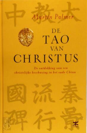 De Tao van Christus - M. Palmer De Tao van Christus - M. Palmer