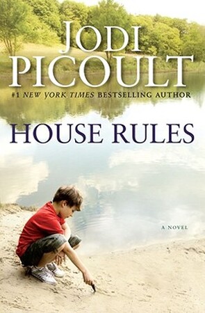 House Rules - Jodi Picoult House Rules - Jodi Picoult