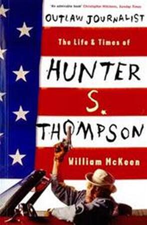 Outlaw Journalist - William Mckeen Outlaw Journalist - William Mckeen