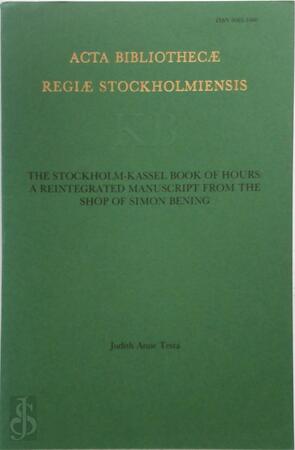The Stockholm-Kassel Book of Hours - Judith Anne Testa The Stockholm-Kassel Book of Hours - Judith Anne Testa