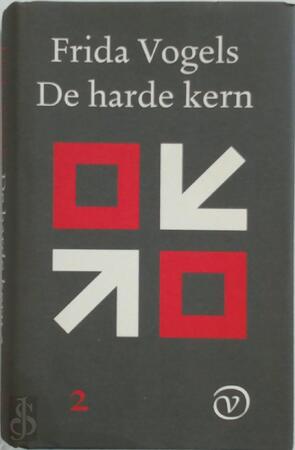 De harde kern 2 - Frida Vogels