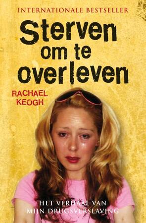 Sterven om te overleven - Rachael Keogh Sterven om te overleven - Rachael Keogh