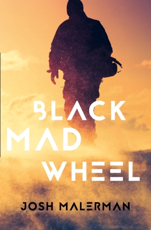 Black mad wheel - Josh Malerman Black mad wheel - Josh Malerman