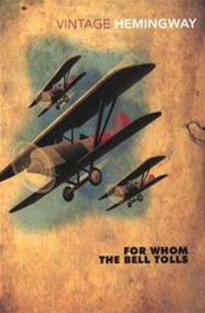 For whom the bell tolls - Ernest Hemingway For whom the bell tolls - Ernest Hemingway