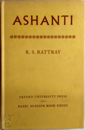 Ashanti - R.S. Rattray Ashanti - R.S. Rattray