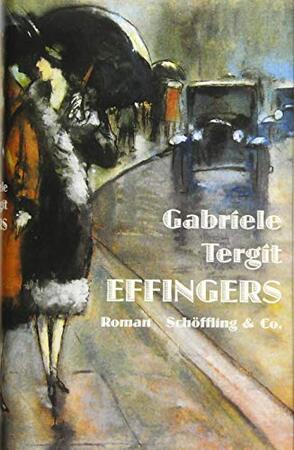 Effingers - Gabriele Tergit Effingers - Gabriele Tergit