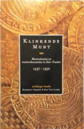 Klinkende Munt - Rombout Nijssen, Raf Van Laere