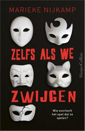 Zelfs als we zwijgen - Marieke Nijkamp Zelfs als we zwijgen - Marieke Nijkamp