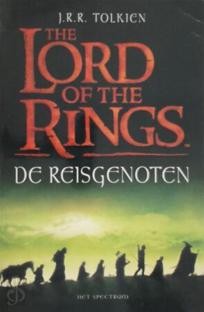 De reisgenoten - J.R.R. Tolkien De reisgenoten - J.R.R. Tolkien