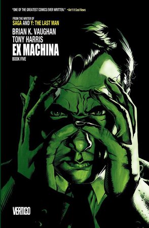 Ex Machina 5 - Brian K. Vaughan
