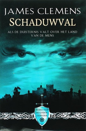 Schaduwval - Boek I van de Godengebieder - James Clemens