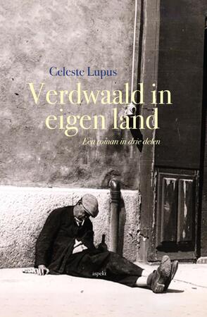 Verdwaald in eigen land - Celeste Lupus Verdwaald in eigen land - Celeste Lupus