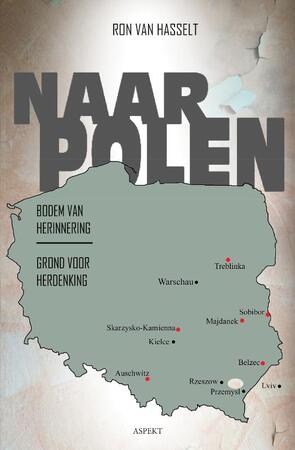 Naar Polen - Ron van Hasselt