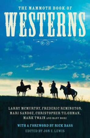 The Mammoth Book of Westerns - The Mammoth Book of Westerns -