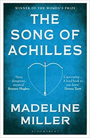 Bloomsbury modern classics Song of achilles - Madeline Miller Bloomsbury modern classics Song of achilles - Madeline Miller