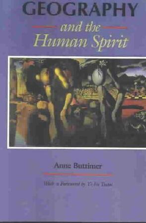 Geography and the Human Spirit - Buttimer