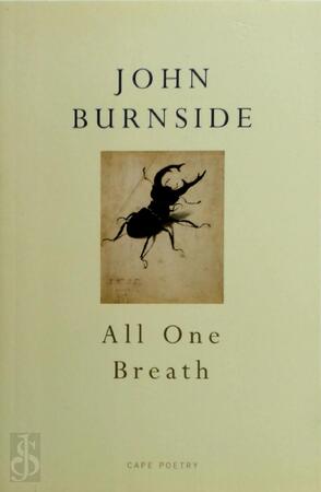 All One Breath - John Burnside