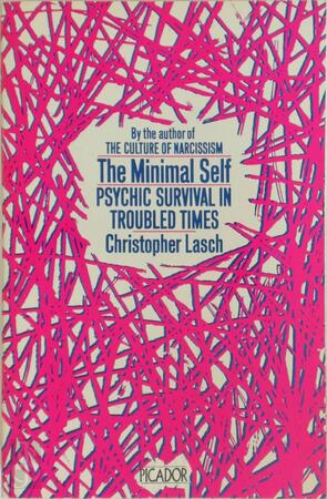 The minimal self - Christopher Lasch The minimal self - Christopher Lasch