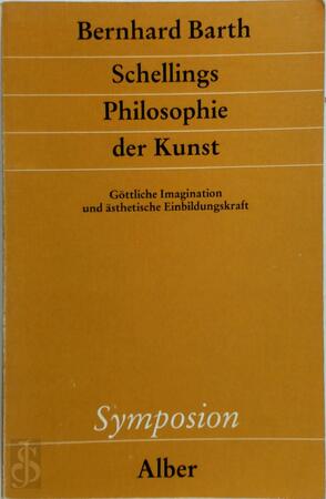 Schellings Philosophie der Kunst - Bernhard Barth