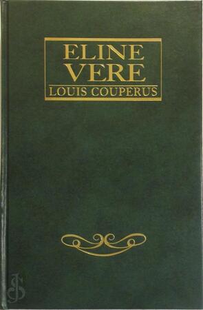 Eline Vere - Louis Couperus