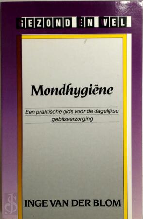 Mondhygiene - Inge van der Blom