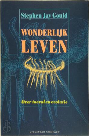 Wonderlijk leven - Stephen Jay Gould, [Vert.] Barbara de Lange, [Vert.] Hans Roth