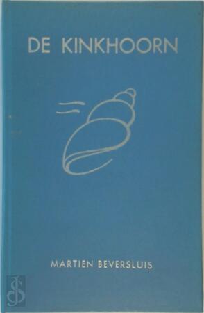 De kinkhoorn - Martien Beversluis