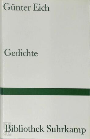 Gedichte - Günter Eich, Ilse Aichinger