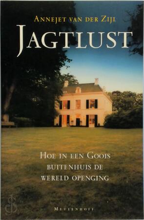 Jagtlust - Annejet van der Zijl Jagtlust - Annejet van der Zijl