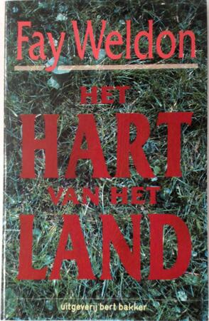 Het hart van het land - Faye Weldon
