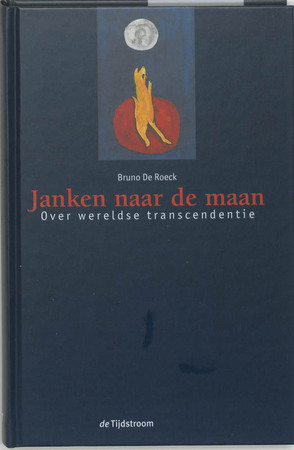 Janken naar de maan - B.P. de Roeck Janken naar de maan - B.P. de Roeck