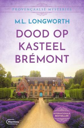 Dood op kasteel Brémont - Mary Lou Longworth Dood op kasteel Brémont - Mary Lou Longworth