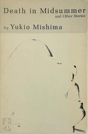 Death in Midsummer - And Other Stories - Yukio Mishima