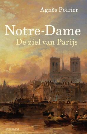 Notre-Dame - Agnès Poirier Notre-Dame - Agnès Poirier