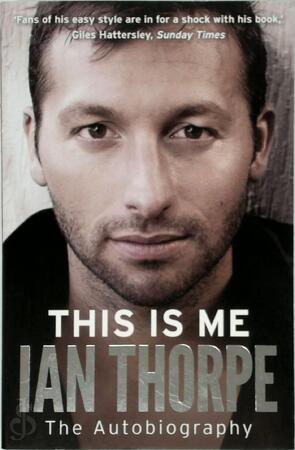 This Is Me - Ian Thorpe This Is Me - Ian Thorpe