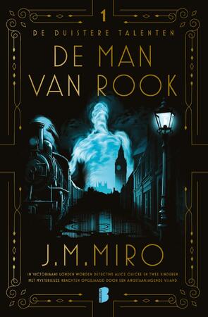 De man van rook - J.M. Miro De man van rook - J.M. Miro