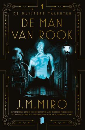 De man van rook - J.M. Miro De man van rook - J.M. Miro