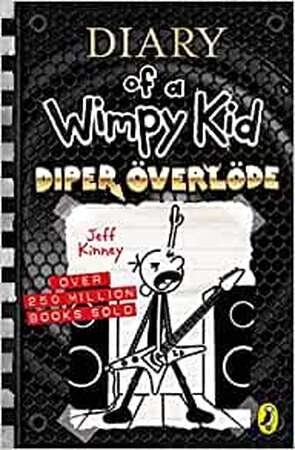 Diary of a Wimpy Kid: Diper OEverloede (Book 17) - Jeff Kinney Diary of a Wimpy Kid: Diper OEverloede (Book 17) - Jeff Kinney