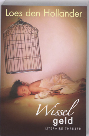 Wisselgeld - Loes den Hollander Wisselgeld - Loes den Hollander