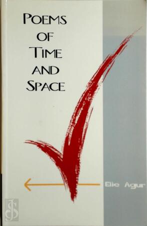 Poems of time and space - E. Agur