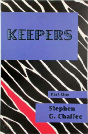 Keepers - Jeff Alexander, Stephen G. Chaffee