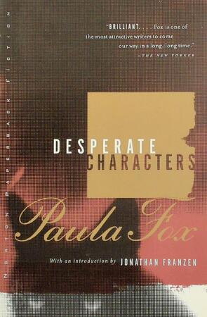 Desperate Characters - Paula Fox