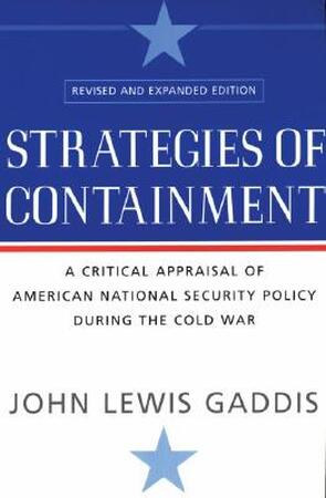 Strategies Of Containment - John Lewis Gaddis