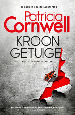 Kroongetuige - Patricia Cornwell