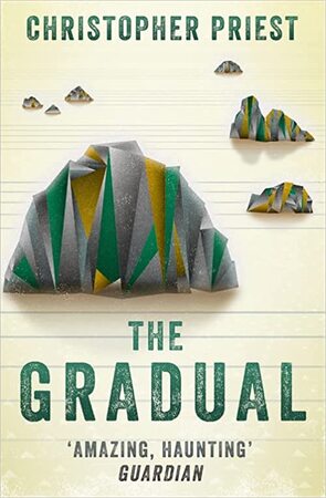 The Gradual - Christopher Priest