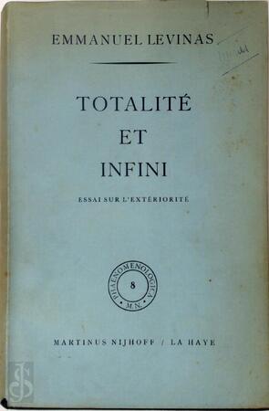 Totalité et infini - Emmanuel Levinas