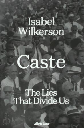 Caste - Isabel Wilkerson